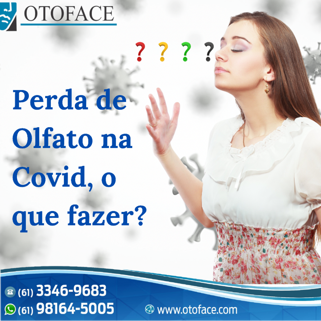 0901252F 6C60 489A AB63 4046C950BD96 1024x1024 - Perda do olfato na Covid, o que fazer?